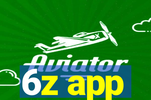 6z app