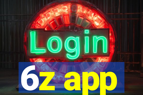 6z app