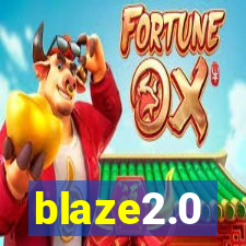 blaze2.0