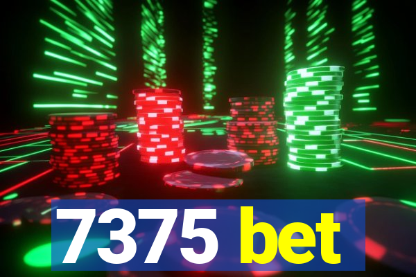 7375 bet