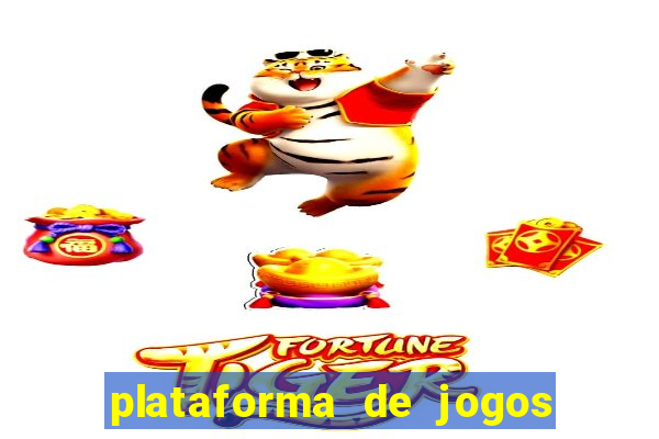 plataforma de jogos tigre bonus