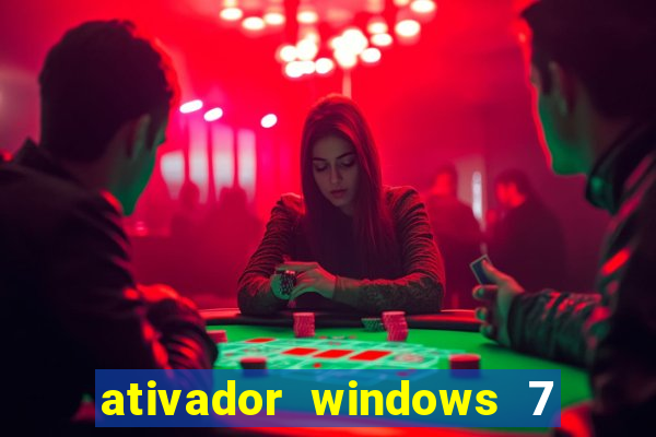 ativador windows 7 ultimate 64 bits download