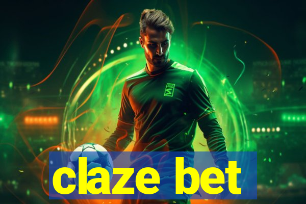 claze bet