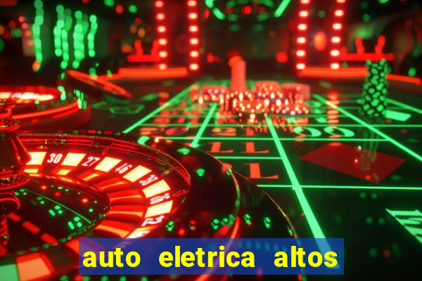 auto eletrica altos de santana sjc