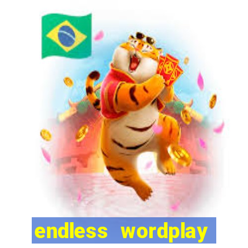 endless wordplay comic studio