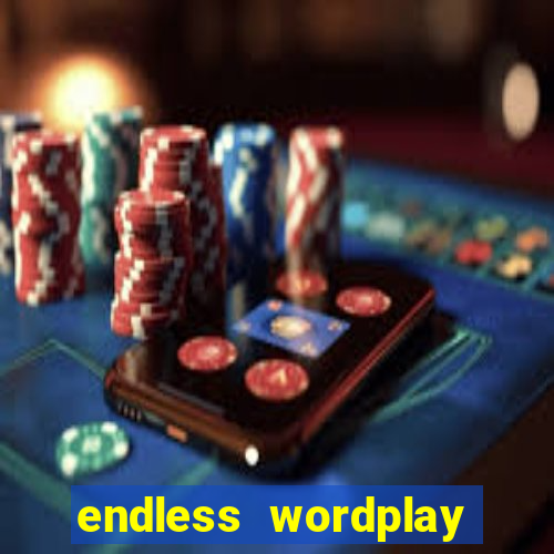 endless wordplay comic studio