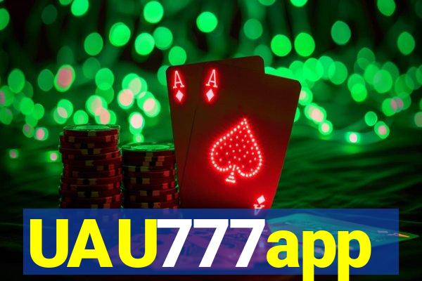 UAU777app