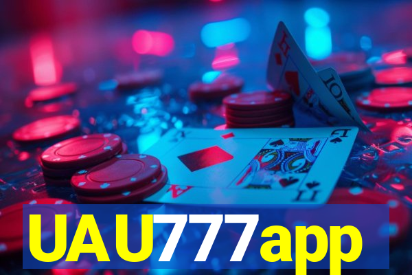 UAU777app