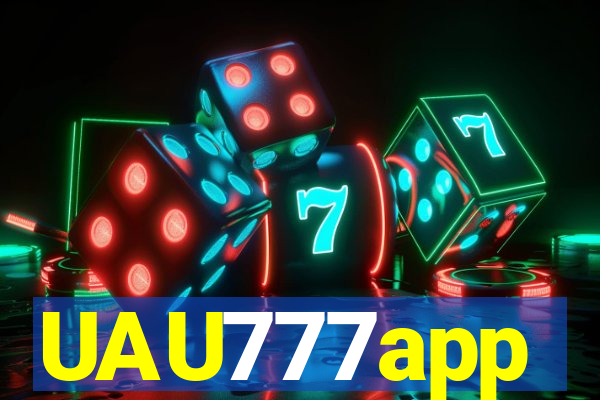 UAU777app