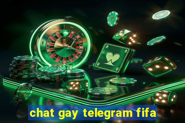 chat gay telegram fifa