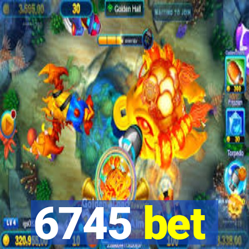 6745 bet