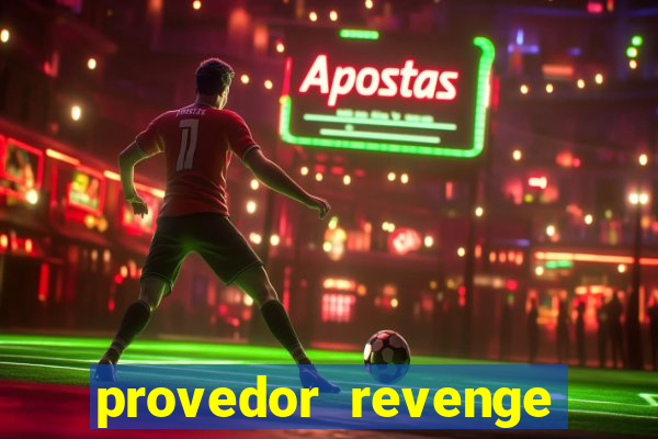 provedor revenge slots demo