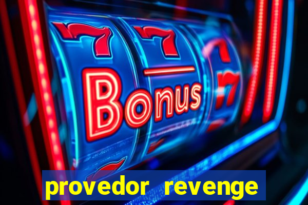 provedor revenge slots demo