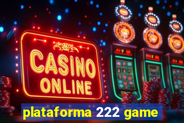 plataforma 222 game