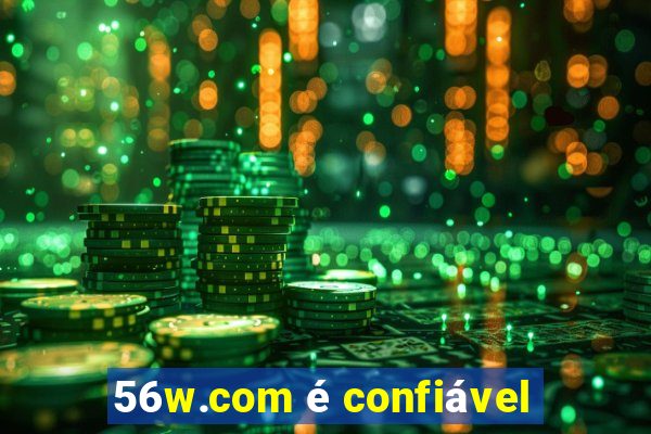 56w.com é confiável