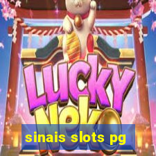 sinais slots pg