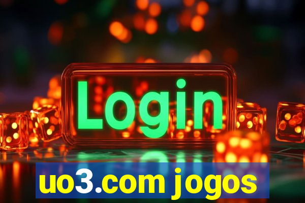 uo3.com jogos