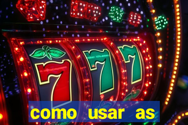 como usar as fichas douradas na bet365