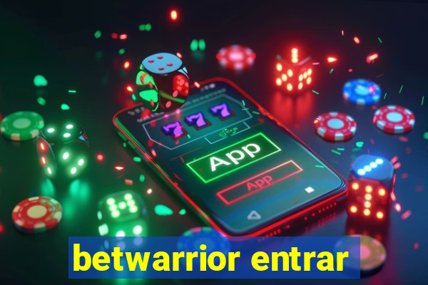 betwarrior entrar