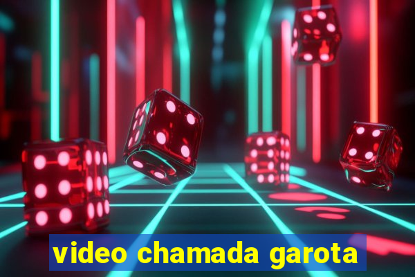 video chamada garota