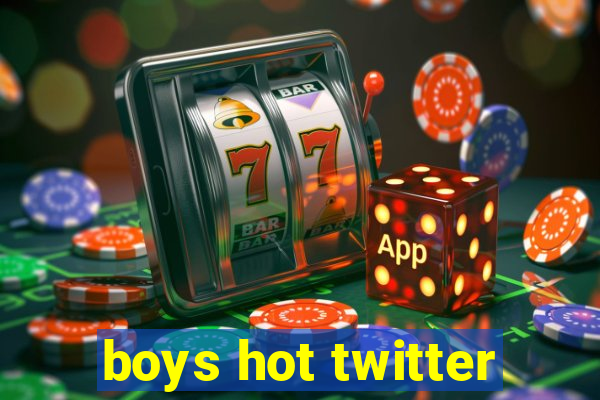 boys hot twitter