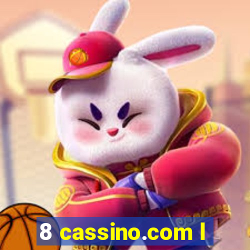 8 cassino.com l