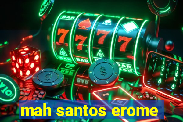 mah santos erome