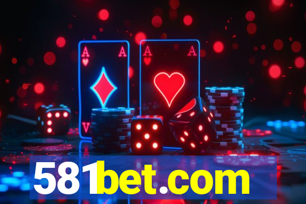 581bet.com