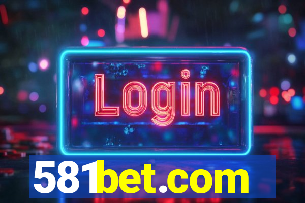 581bet.com