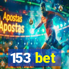 153 bet