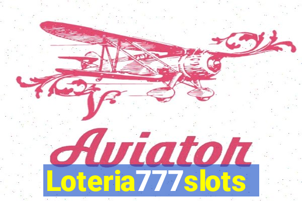 Loteria777slots