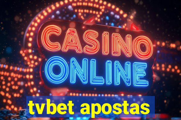 tvbet apostas