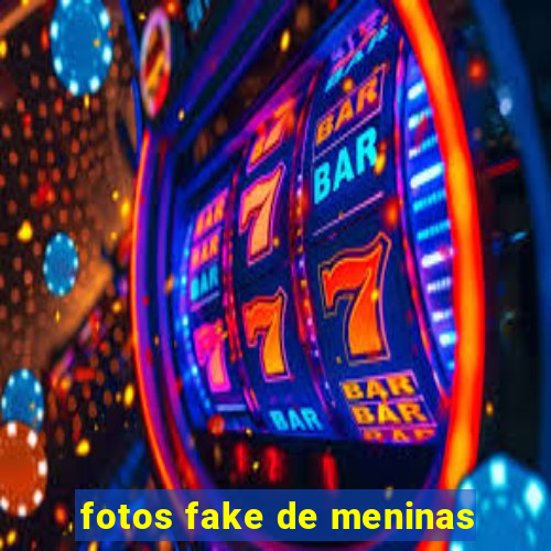 fotos fake de meninas