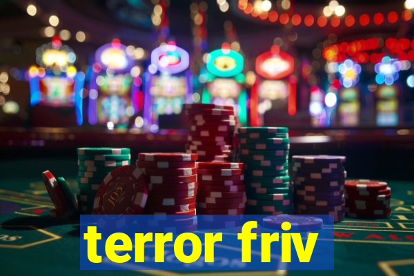 terror friv