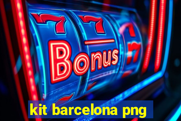 kit barcelona png