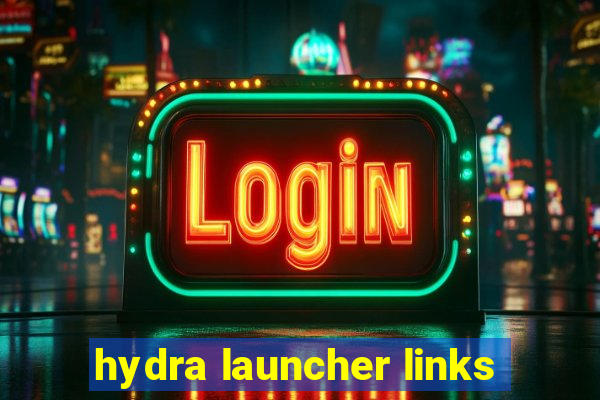 hydra launcher links