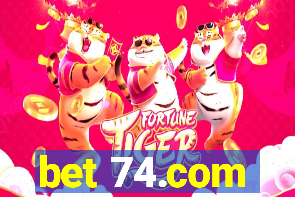 bet 74.com