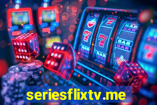 seriesflixtv.me