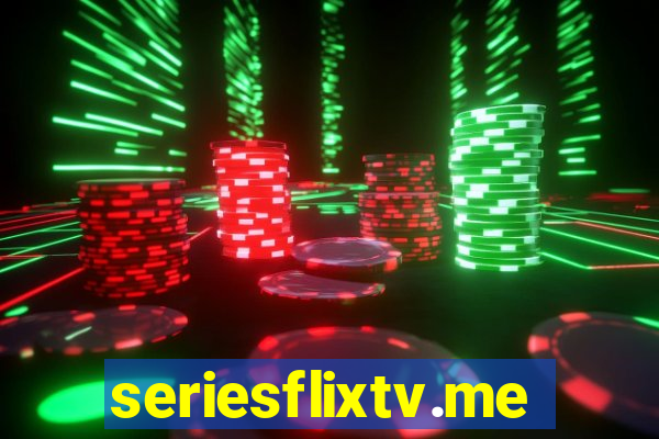 seriesflixtv.me