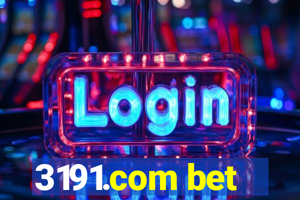 3191.com bet