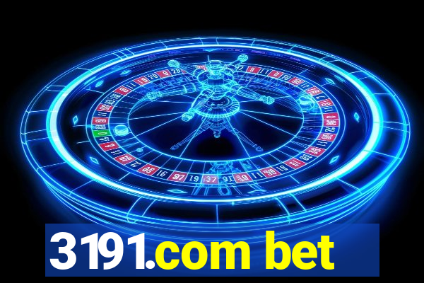 3191.com bet