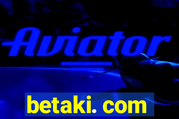 betaki. com