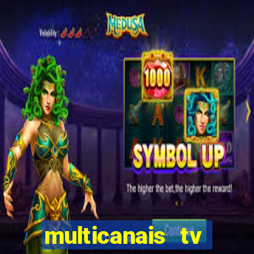 multicanais tv online ao vivo