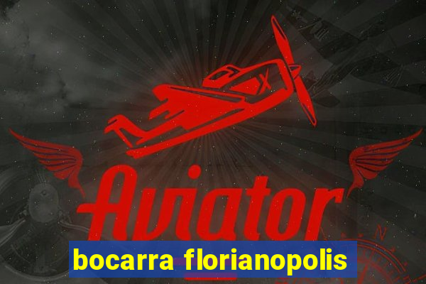 bocarra florianopolis