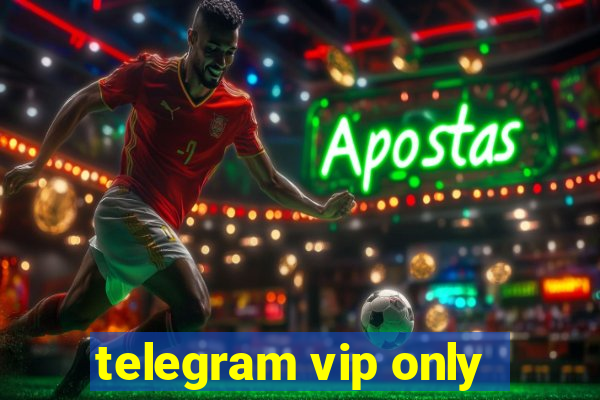 telegram vip only