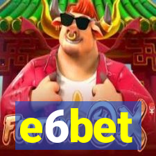 e6bet