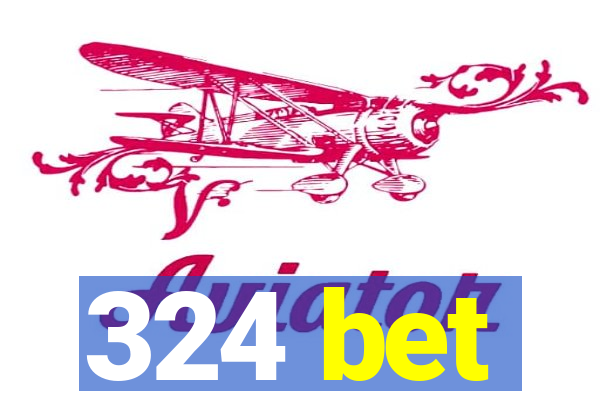 324 bet