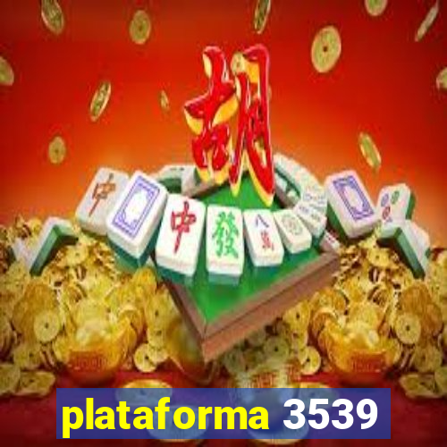 plataforma 3539