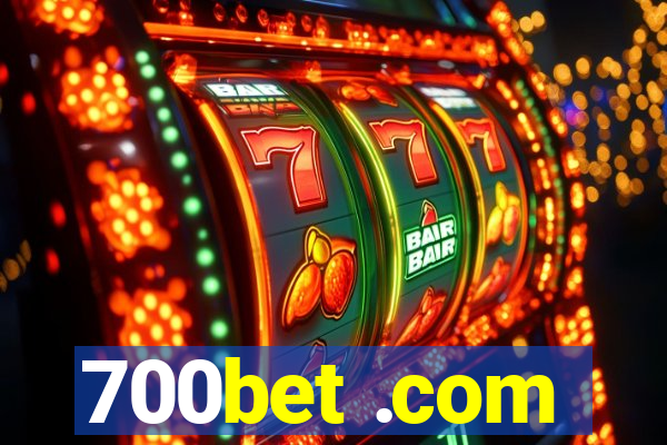 700bet .com