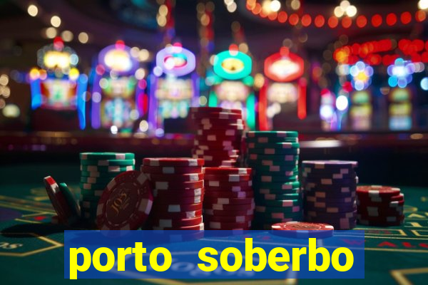 porto soberbo argentina compras